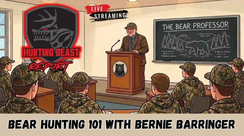 Bear Hunting 101 with Bear Professor Bernie Barringer