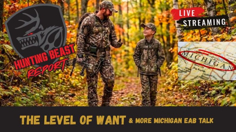 The Level Of Want & More Michigan EAB Talk