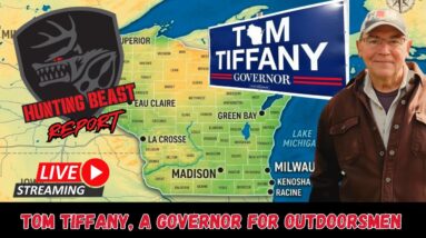 Tom Tiffany, A Governor For Outdoorsmen
